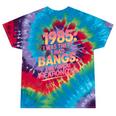 Hilarious 1985 Big Hair Bangs Joke For Gen X Nostalgia Tie-Dye T-Shirts Festival Tie-Dye
