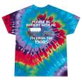 I'm From The 1900s Please Patient History Tie-Dye T-Shirts Festival Tie-Dye