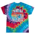 I'm Not Old I'm Classic Pipe Nostalgia Tie-Dye T-Shirts Festival Tie-Dye