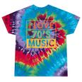 I Love 70's Music Retro Style Nostalgia Vibe 1970 70's Party Tie-Dye T-Shirts Festival Tie-Dye