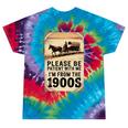 Be Patient With Me I'm From The 1900s Birthday Retirement Premium Tri-Blend Tie-Dye T-Shirts Festival Tie-Dye Be Patient With Me I'm From The 1900s Birthday Retirement Premium Tri-Blend Tie-Dye T-Shirts Festival Tie-Dye