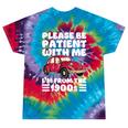 Be Patient With Me I'm From The 1900s Vintage Car Humor Tie-Dye T-Shirts Festival Tie-Dye