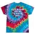Please Be Patient With Me I'm From The 1900s Ancient Tie-Dye T-Shirts Festival Tie-Dye