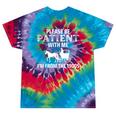 Please Be Patient With Me I'm From The 1900s Gen X Tie-Dye T-Shirts Festival Tie-Dye Please Be Patient With Me I'm From The 1900s Gen X Tie-Dye T-Shirts Festival Tie-Dye