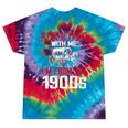 Please Be Patient With Me I'm From The 1900s Grandma Grandpa Premium Tie-Dye T-Shirts Festival Tie-Dye