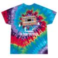 Please Be Patient I'm From The 1900s Humorous Saying Tie-Dye T-Shirts Festival Tie-Dye