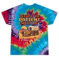 Please Be Patient I'm From The 1900s Retro Pixel Art Tie-Dye T-Shirts Festival Tie-Dye