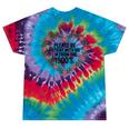 Please Be Patient With My I'm From The 1900s Tie-Dye T-Shirts Festival Tie-Dye