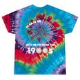 Please Be Patient With Me I'm From The 1900s Vantage Tie-Dye T-Shirts Festival Tie-Dye