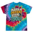 Saying Please Be Patient With Me I'm From The 1900s Premium Tri-Blend Tie-Dye T-Shirts Festival Tie-Dye
