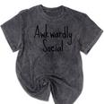 Awkwardly Social Introvert Anxious Socially Awkward Mineral Wash Tshirts Mineral Black Awkwardly Social Introvert Anxious Socially Awkward Mineral Wash Tshirts Mineral Black