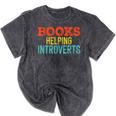 Books Helping Introverts I Introvert Mineral Wash Tshirts Mineral Black Books Helping Introverts I Introvert Mineral Wash Tshirts Mineral Black