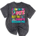 Born In The 90's But The 2000's Raised Me Y2K Nostalgia Mineral Wash Tshirts Mineral Black