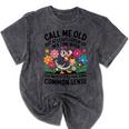 Call Me Old Seniors Nostalgia Retro Humor Casual Mineral Wash Tshirts Mineral Black Call Me Old Seniors Nostalgia Retro Humor Casual Mineral Wash Tshirts Mineral Black