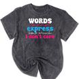 Words Cannot Express How Much I Don't Care Introvert Mineral Wash Tshirts Mineral Black