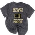 You Can't Scare Me I'm From The 1900s Television Retro Mineral Wash Tshirts Mineral Black