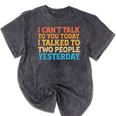 I Can't Talk To You Today Introvert Sarcastic Joke Mineral Wash Tshirts Mineral Black I Can't Talk To You Today Introvert Sarcastic Joke Mineral Wash Tshirts Mineral Black