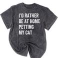 Cat Owner Introvert Stay Home Rather Pet Cat Mineral Wash Tshirts Mineral Black