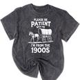 Charming Slow Life Please Be Patient I'm From The 1900s Mineral Wash Tshirts Mineral Black