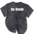 Da Bomb 90s Nostalgia Quote Mineral Wash Tshirts Mineral Black