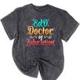EdD Doctor Of Education Inspiring Doctorate Graduation Mineral Wash Tshirts Mineral Black