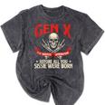Gen X The Badass Generation Generation X Gen Xer Nostalgia Mineral Wash Tshirts Mineral Black
