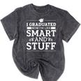 I Graduated College High School Graduation Senior Mineral Wash Tshirts Mineral Black
