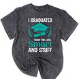 I Graduated Smart Graduation Student College University Mineral Wash Tshirts Mineral Black