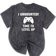 I Graduated Time To Level Up Graduation T-Shirt Mineral Wash Tshirts Mineral Black