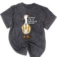 Graduation Senior Silly Goose Today Im A Serious Goose Mineral Wash Tshirts Mineral Black