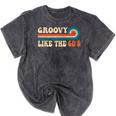 Groovy Like The 60s Aesthetic Nostalgia 1960's Retro Mineral Wash Tshirts Mineral Black