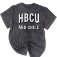 HBCU And Chill Support Alumni Graduation Education Mineral Wash Tshirts Mineral Black