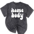 Homebody Introvert I Want To Stay Home Quiet Please Mineral Wash Tshirts Mineral Black Homebody Introvert I Want To Stay Home Quiet Please Mineral Wash Tshirts Mineral Black