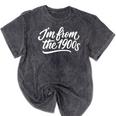 I'm From The 1900s Handwritten Calligraphy Premium Mineral Wash Tshirts Mineral Black