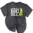 I'm Kind Of a Big Dill Graduation Shirt Mineral Wash Tshirts Mineral Black