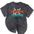 I'm Not Anti-Social But I'm Selective Introvert Mineral Wash Tshirts Mineral Black I'm Not Anti-Social But I'm Selective Introvert Mineral Wash Tshirts Mineral Black