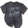 I'm Not Old I'm Classic Nostalgia Retro Vintage Birthday Mineral Wash Tshirts Mineral Black