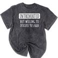 Introvert Introverted But Willing To Discuss 90's R&B Mineral Wash Tshirts Mineral Black Introvert Introverted But Willing To Discuss 90's R&B Mineral Wash Tshirts Mineral Black
