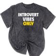 Introvert Vibes Only Mineral Wash Tshirts Mineral Black Introvert Vibes Only Mineral Wash Tshirts Mineral Black