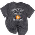 Introvert But Willing To Discuss Bitcoin Crypto Bitcoin Mineral Wash Tshirts Mineral Black