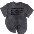 Introvert But Willing Ecology Ecologist Ecology Lover Mineral Wash Tshirts Mineral Black Introvert But Willing Ecology Ecologist Ecology Lover Mineral Wash Tshirts Mineral Black