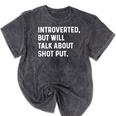 Introverted But Will Talk About Shot Put Track Field Thrower Mineral Wash Tshirts Mineral Black Introverted But Will Talk About Shot Put Track Field Thrower Mineral Wash Tshirts Mineral Black