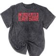 Introverted But Willing To Discuss Climate Change Mineral Wash Tshirts Mineral Black Introverted But Willing To Discuss Climate Change Mineral Wash Tshirts Mineral Black