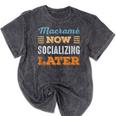 Macramé Now Minimal Socializing Introvert Vintage Mineral Wash Tshirts Mineral Black