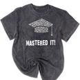 Mastered It Shirt Graduation 2018 Mineral Wash Tshirts Mineral Black