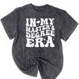In My Master's Degree Era Graduation Master Degree Mineral Wash Tshirts Mineral Black