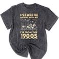 Men Women Please Be Patient With Me I'm From The 1900s Mineral Wash Tshirts Mineral Black