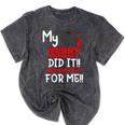 My MOMMY Did It Graduation Shirt Of Kids Nurse Graduation Mineral Wash Tshirts Mineral Black