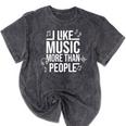 I Like Music More Than People Music Lover & Introvert Mineral Wash Tshirts Mineral Black I Like Music More Than People Music Lover & Introvert Mineral Wash Tshirts Mineral Black