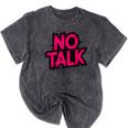 No Small Talk Zone – Introvert Quote Mineral Wash Tshirts Mineral Black No Small Talk Zone – Introvert Quote Mineral Wash Tshirts Mineral Black